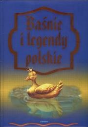 Okładka książki Baśnie i legendy polskie LIWONA