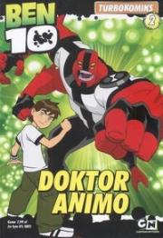 Ben 10 Doktor Animo. Turbokomiks. Autor: Thomas Pugsley. Dadada.pl Okładka książki Ben 10 Doktor Animo. Turbokomiks