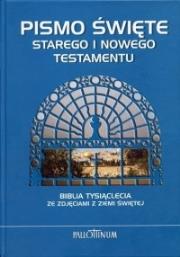 Okładka książki Biblia Tysiąclecia ze zdjęciami z Ziemi Świętej. Pismo Święte Starego i Nowego Testamentu