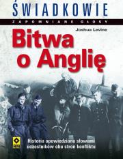 Okładka książki Bitwa o Anglię Zapomniane głosy