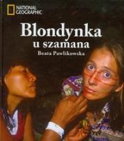 Okładka książki Blondynka u szamana + CD