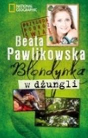 Okładka książki Blondynka w dżungli  w. 2012 pocket