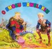 Okładka książki BN O smoku wawelskim SARA