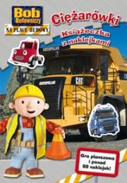 Bob Budowniczy - Ciężarówki. Autor: Chapman Keith. Dadada.pl Okładka książki Bob Budowniczy - Ciężarówki