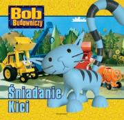 Bob Budowniczy - Śniadanie Kici. Autor: Chapman Keith. Dadada.pl Okładka książki Bob Budowniczy - Śniadanie Kici