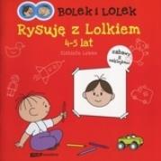Okładka książki Bolek i Lolek. Rysuję z Lolkiem 4-5 lat
