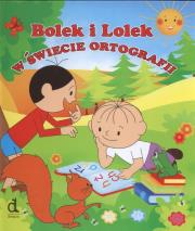 Okładka książki Bolek i Lolek w świecie ortografii