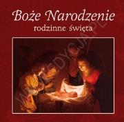 Okładka książki Boże Narodzenie. Rodzinne święta