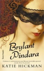 Brylant Pindara. Autor: Katie Hickman. Dadada.pl Okładka książki Brylant Pindara