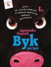 Byk jak byk. Autor: Agnieszka Frączek. Dadada.pl Okładka książki Byk jak byk