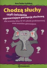 Okładka książki Chodzą słuchy... czyli ćwiczenia usprawniające...