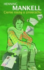 Okładka książki Cienie rosną o zmierzchu