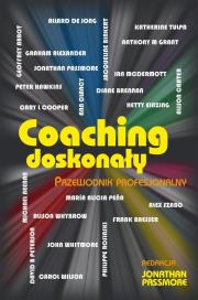 Okładka książki Coaching doskonały. Przewodnik profesjonalny