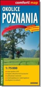 Comfort!map Okolice Poznania 1:75 000. Autor:   Praca zbiorowa. Dadada.pl Okładka książki Comfort!map Okolice Poznania 1:75 000