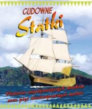 Cudowne statki. Autor: Goldsack Gaby. Dadada.pl Okładka książki Cudowne statki