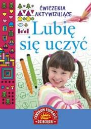Okładka książki Ćwiczenia aktywizujące. Lubię się uczyć