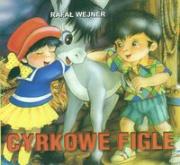 Okładka książki Cyrkowe figle