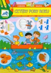 Okładka książki Cztery pory roku Zabawa i nauka