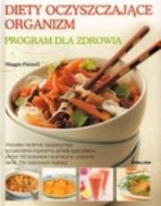 Okładka książki Diety oczyszczające organizm. Program dla zdrowia (promocja)