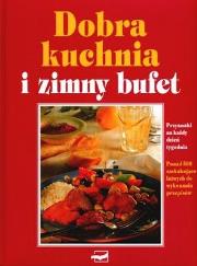 Okładka książki Dobra kuchnia i zimny bufet