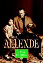 Dom duchów TW. Autor: Allende Isabel. Dadada.pl Okładka książki Dom duchów TW