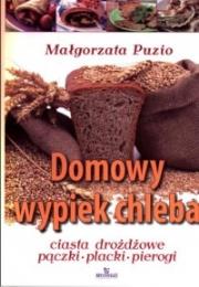 Okładka książki Domowy wypiek chleba