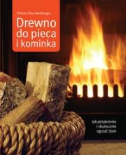 Okładka książki Drewno do pieca i kominka