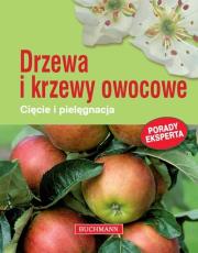 Okładka książki Drzewa i krzewy owocowe. Cięcie i pielęgnacja