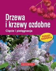Okładka książki Drzewa i krzewy ozdobne. Cięcie i pielęgnacja