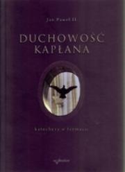 Okładka książki Duchowość kapłana. Katechezy o formacji