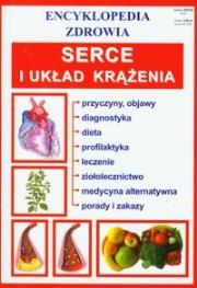 Encyklopedia zdrowia - Serce i układ krążenia. Autor: praca zbiorowa. Dadada.pl Okładka książki Encyklopedia zdrowia - Serce i układ krążenia