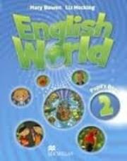 English World 2 SB MACMILLAN. Autor: Bowen Amry, Hocking Liz. Dadada.pl Okładka książki English World 2 SB MACMILLAN