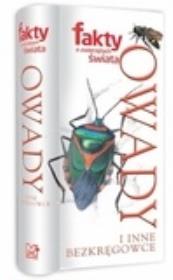 Okładka książki Fakty o zwierzętach świata. Owady i inne bezkręgowce
