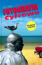 Okładka książki Fotografia cyfrowa od A do Z. Encyklopedia