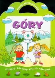 Góry - Podróże przedszkolaków. Autor: Filuciak Urszula. Dadada.pl Okładka książki Góry - Podróże przedszkolaków