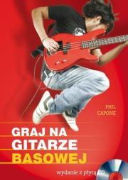 Okładka książki Graj na gitarze basowej + CD