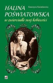Okładka książki Halina Poświatowska w zwierciadle swej kobiecości