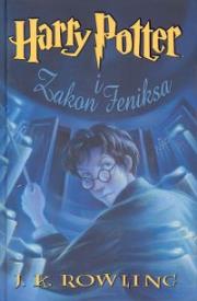Okładka książki Harry Potter 5 Zakon Feniksa - J.K. Rowling tw.