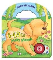 Okładka książki Hau mały piesek Mowa bez słowa