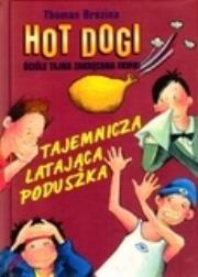 Okładka książki Hot Dogi 5. Ściśle tajna zakręcona ekipa!