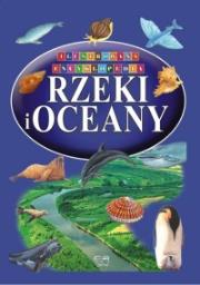 Okładka książki Ilustrowana encyklopedia  - Rzeki i oceany