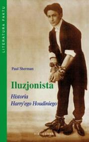 Iluzjonista. Autor: Sherman Paul. Dadada.pl Okładka książki Iluzjonista