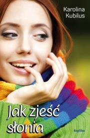 Okładka książki Jak zjeść słonia