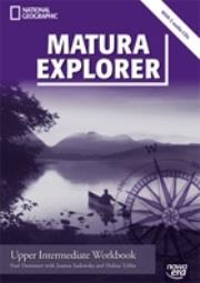 J.Ang. LO Matura Explorer Upper-int. 4 WB NE. Autor: Dummett Paul, Sadowska Joanna, Tyliba Halina. Dadada.pl Okładka książki J.Ang. LO Matura Explorer Upper-int. 4 WB NE