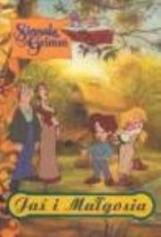 Jaś i Małgosia. Autor: Simsala Grimm. Dadada.pl Okładka książki Jaś i Małgosia