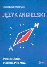 Okładka książki Język angielski Przewodnik matura pisemna