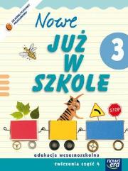 Już W Szkole Nowe 3 Ćwiczenia cz.4 NE. Autor: Szymańska Maria Alicja. Dadada.pl Okładka książki Już W Szkole Nowe 3 Ćwiczenia cz.4 NE
