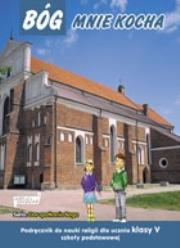 Okładka książki Katechizm SP 5 Bóg mnie kocha podr.