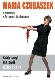 Każdy szczyt ma swój Czubaszek. Autor: Maria Czubaszek. Dadada.pl Okładka książki Każdy szczyt ma swój Czubaszek