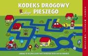 Okładka książki Kodeks drogowy małego pieszego